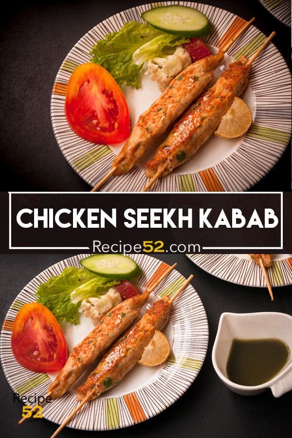 Chicken Seekh Kabab Recipe |Stove top and Oven | Recipe52.com