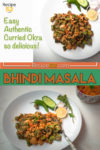Bhindi recipe Pin it image