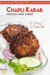 Two Chapli kabab served in plate with fresh salad.