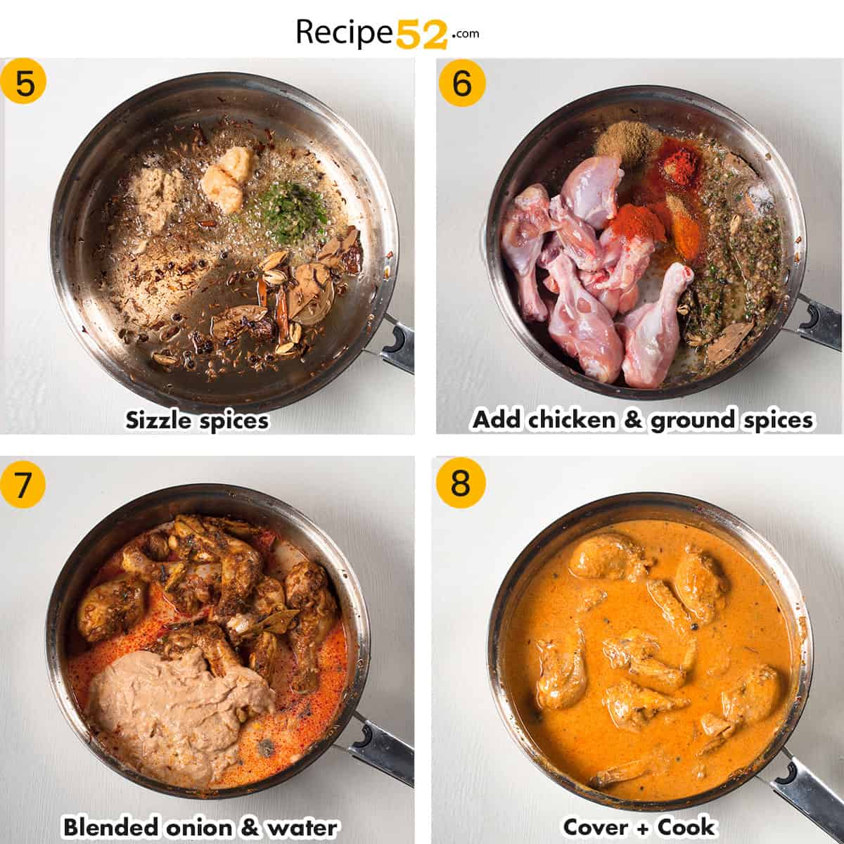 Steps to cook chicken in korma sauce.